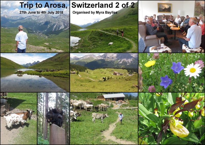 Trip - Arosa, Switzerland - 27th June to 4th July 2018 - Part 2 of 2